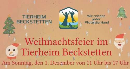 Weihnachten im Tierheim Beckstetten am 1. Dezember – Aktionen und Feiern