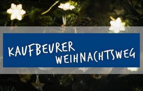 Kaufbeurer Weihnachtsweg 2024 – Eine märchenhafte Reise durch die Weihnachtszeit startet am 29.11.2024