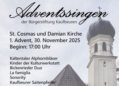 Adventssingen der Bürgerstiftung Kaufbeuren am 30.11.25 in der Kirche St. Cosmas und Damian
