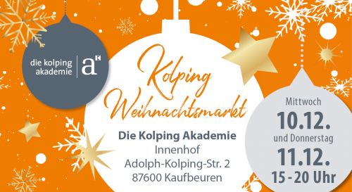 Heute am Mittwoch startet der Kolping Weihnachtsmarkt – von 15 bis 20 Uhr