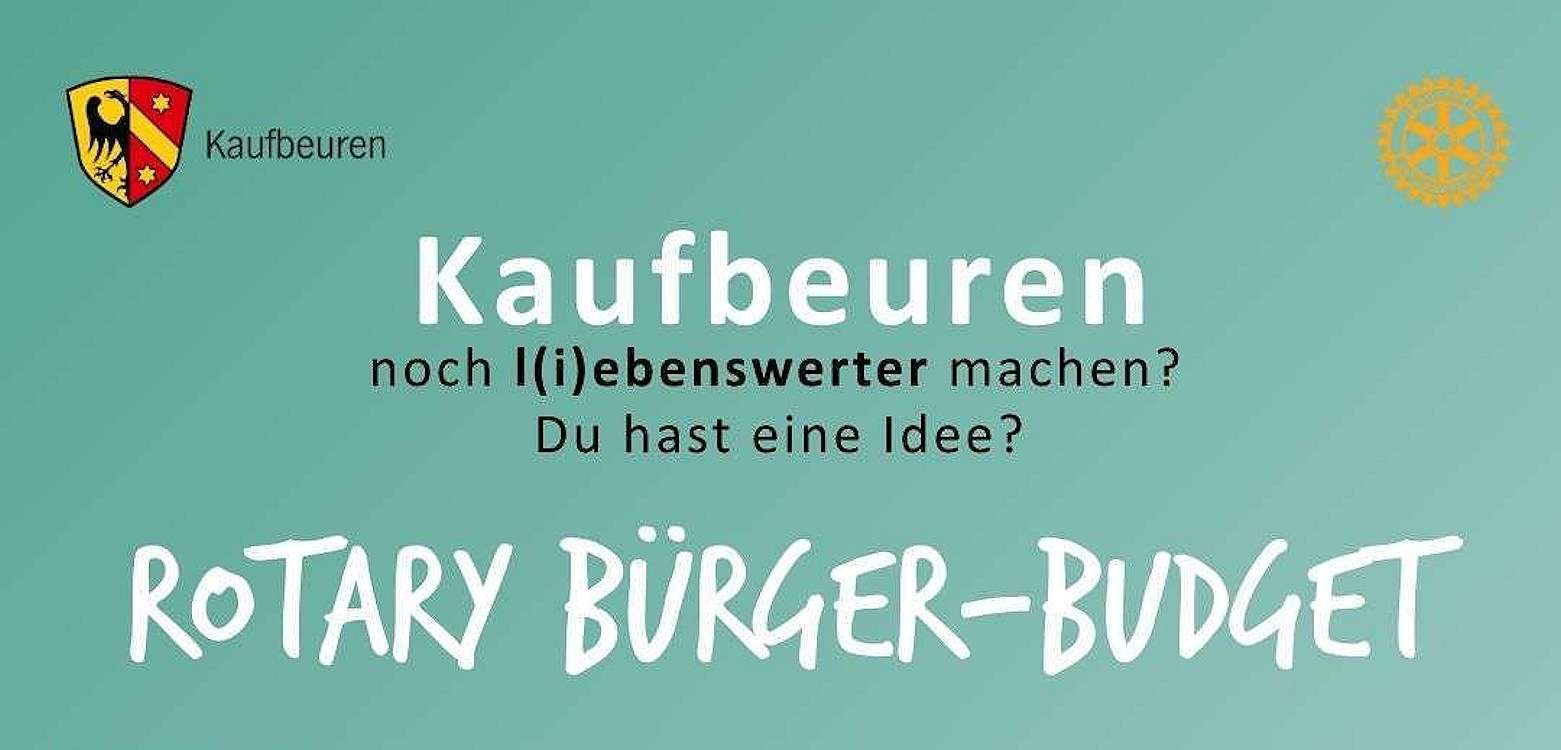 Jetzt noch bis 22.02.26 anmelden! Neues Bürgerbudget 2026 des Rotary Club und Stadt Kaufbeuren. Gefördert werden Einzelprojekte bis zu 5.000 Euro