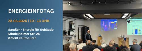 EnergieInfoTag bei Sandler – Energie für Gebäude | 28.03.2026
