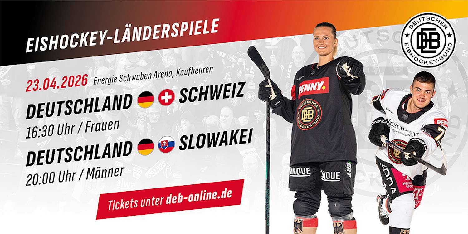 Eishockey-Doppelspieltag in Kaufbeuren: Frauen- und Männer-Nationalteam testen am 23. April. Jetzt noch Ticket sichern!
