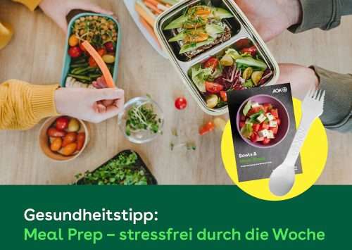 Meal Prep – stressfrei durch die Woche