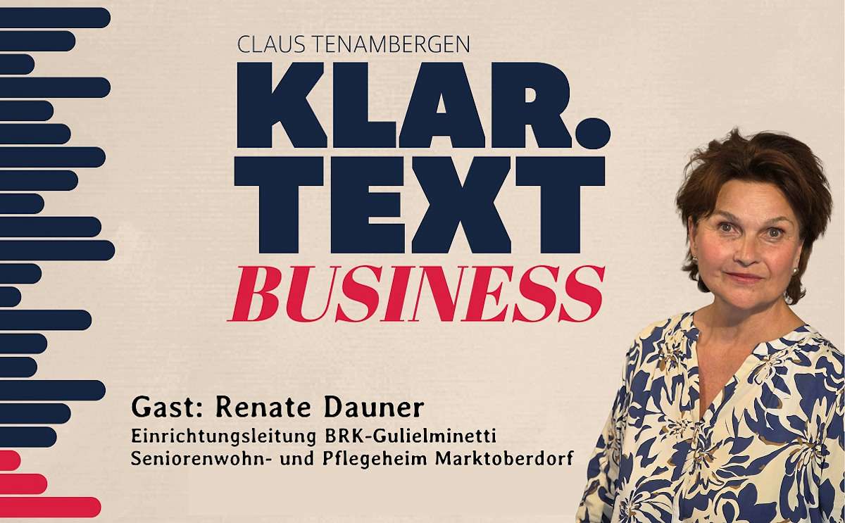 Der neue Klar.Text Business-Podcast: 55 Jahre BRK Seniorenwohn- und Pflegeheim Gulielminetti in Marktoberdorf – ein Zuhause mit Geschichte, Menschlichkeit und Zukunft