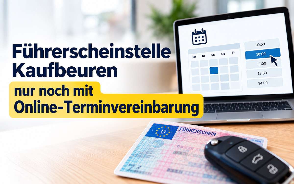 Die Stadt Kaufbeuren informiert: Umstellung auf Online-Terminvergabe in der Führerscheinstelle